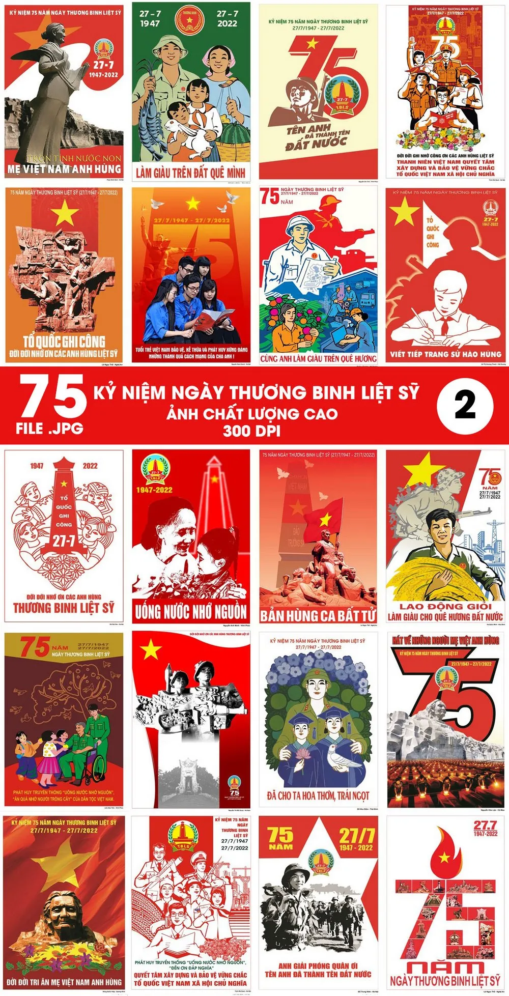 Tuyển Tập Poster Kỷ Niệm 75 Năm Ngày Thương Binh Liệt Sĩ Đầy Ý Nghĩa (27/7/1947-2022)