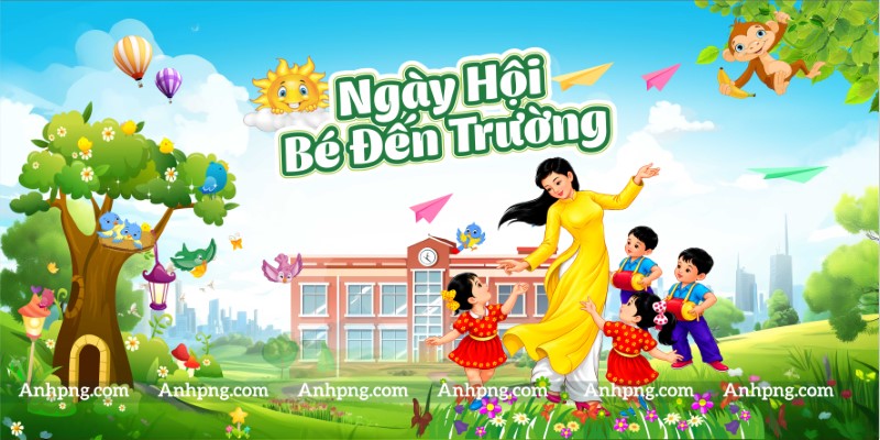 Khai giảng mầm non 2026 phông nền ngày hội đến trường vui tươi