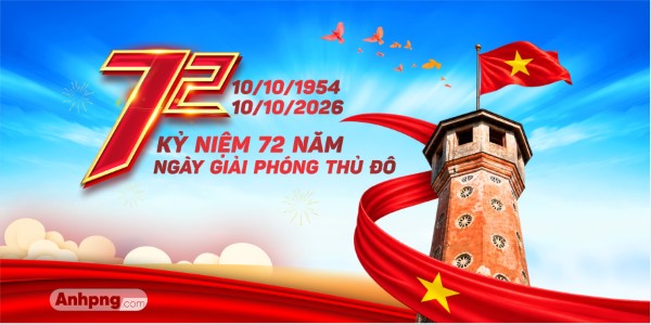 Kỷ niệm 72 năm Ngày Giải phóng Thủ đô 10/10 – background Hà Nội