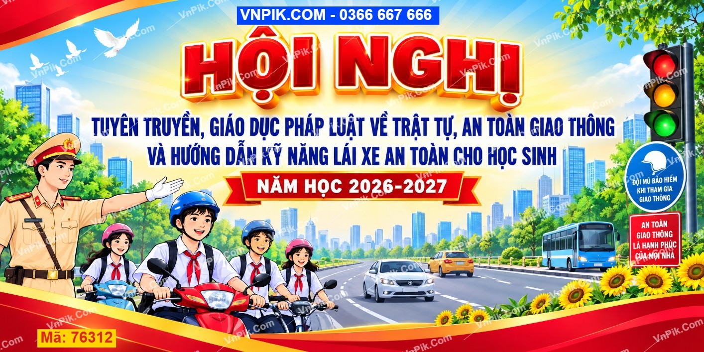 Backdrop Hội Nghị Tuyên Truyền An Toàn Giao Thông Năm Học 2026-2027 mã 76312