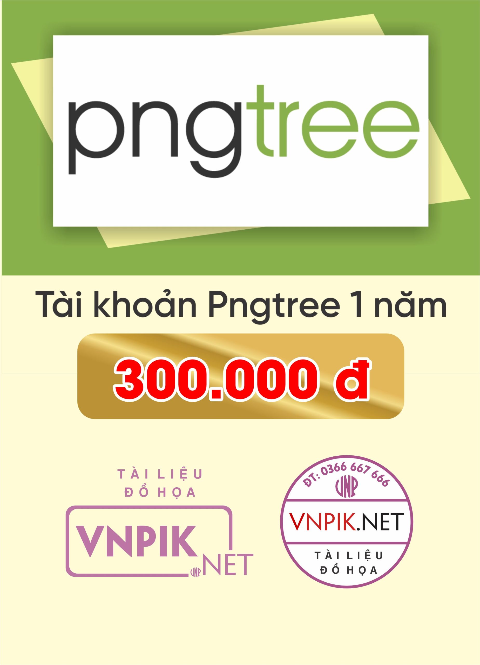 Tài khoản PNGtree 12 tháng giá 300k