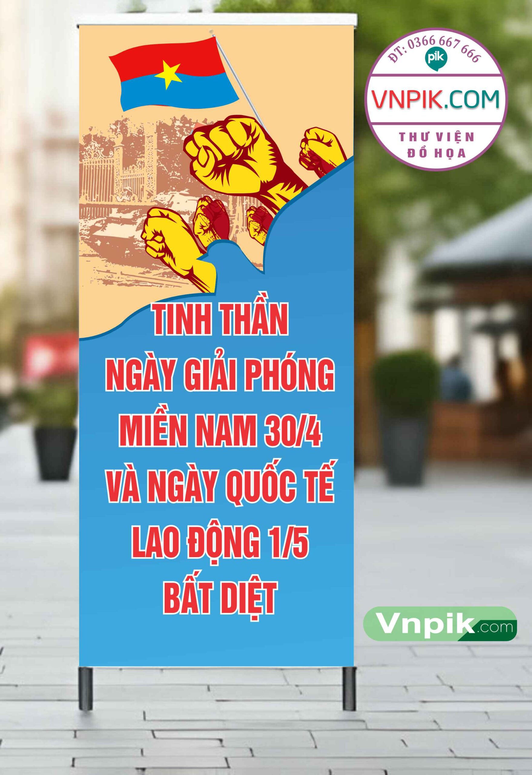 Mẫu Standee giải phóng miền nam 30 tháng 4 mẫu 10