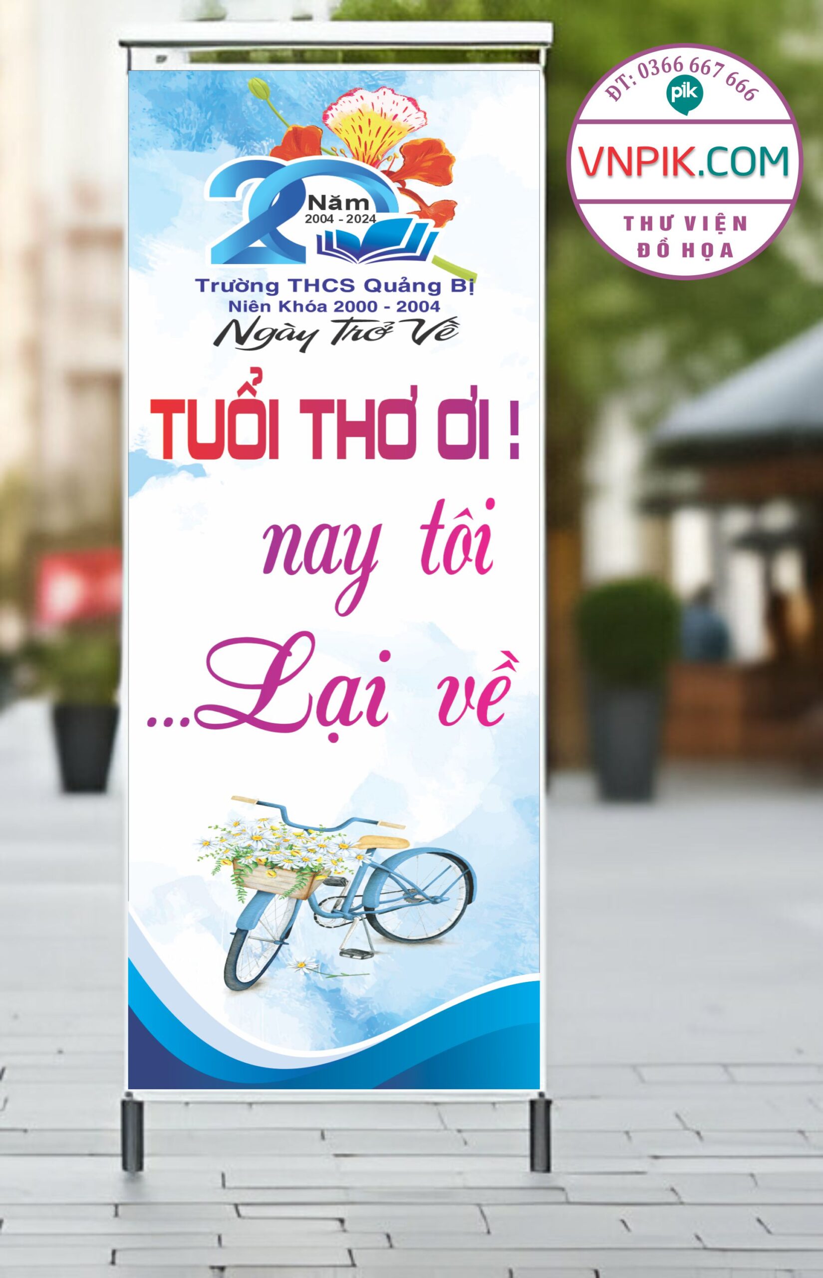 Phướn treo cây kỷ yếu tuổi thơ ơi nay tôi lại về