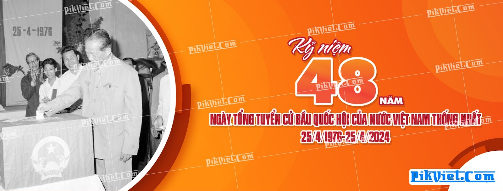 Banner kỷ niệm 48 năm ngày Tổng tuyển cử bầu Quốc hội của nước Việt Nam thống nhất 01