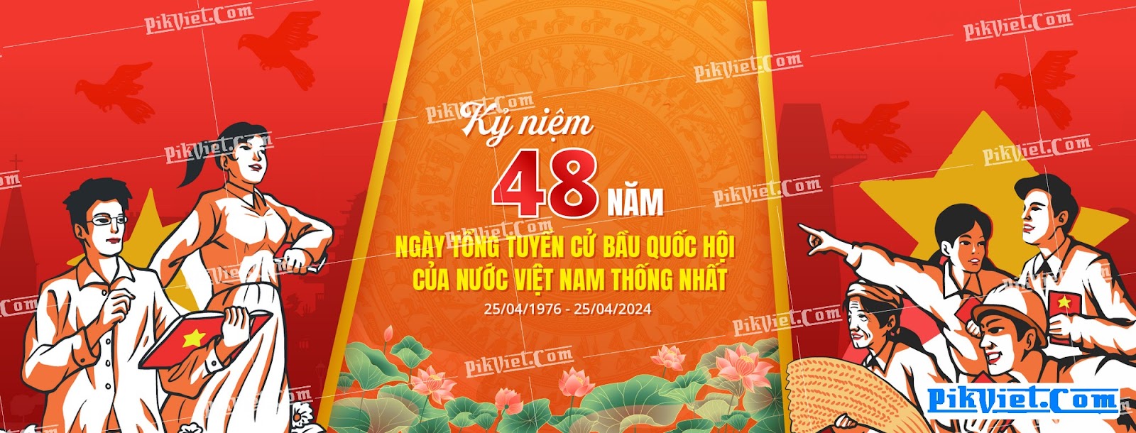 Banner kỷ niệm 48 năm ngày Tổng tuyển cử bầu Quốc hội của nước Việt Nam thống nhất 05