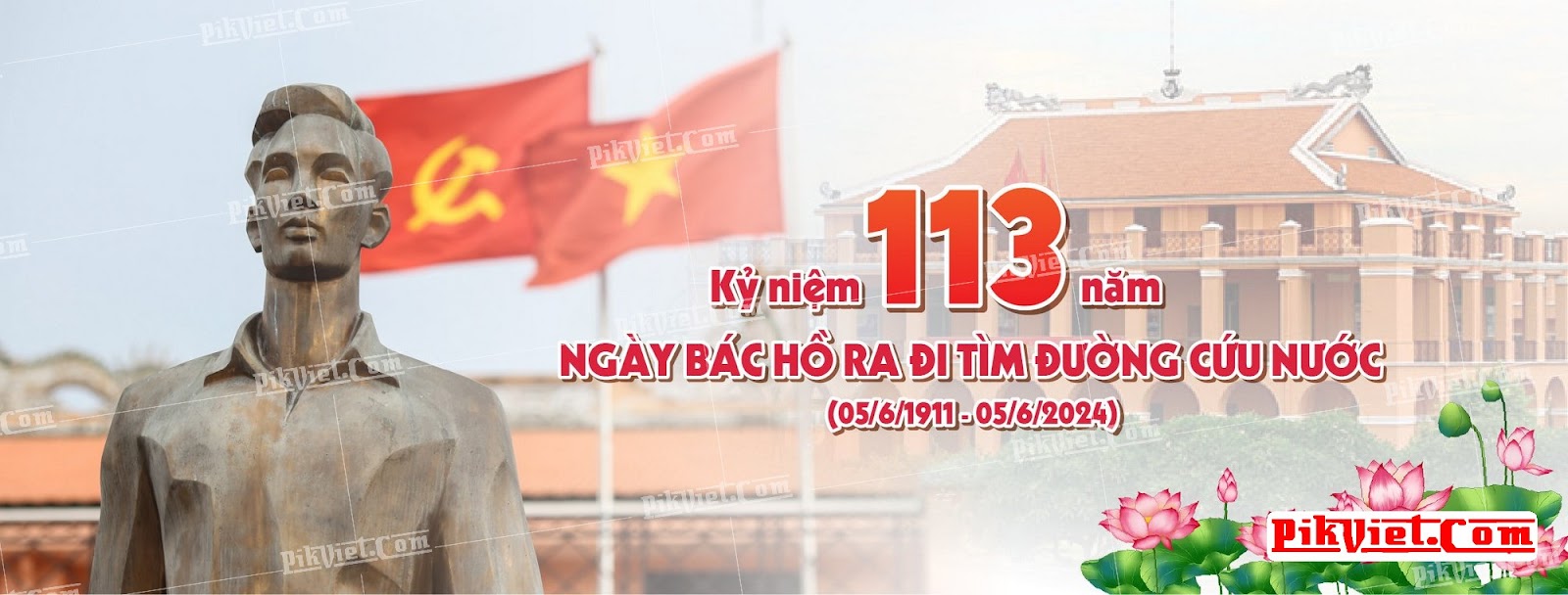 banner kỷ niệm 113 năm ngày Bác Hồ ra đi tìm đường cứu nước 02