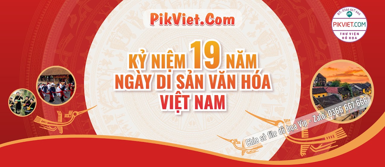 Banner Kỷ niệm 19 năm Ngày di sản văn hóa Việt Nam 01