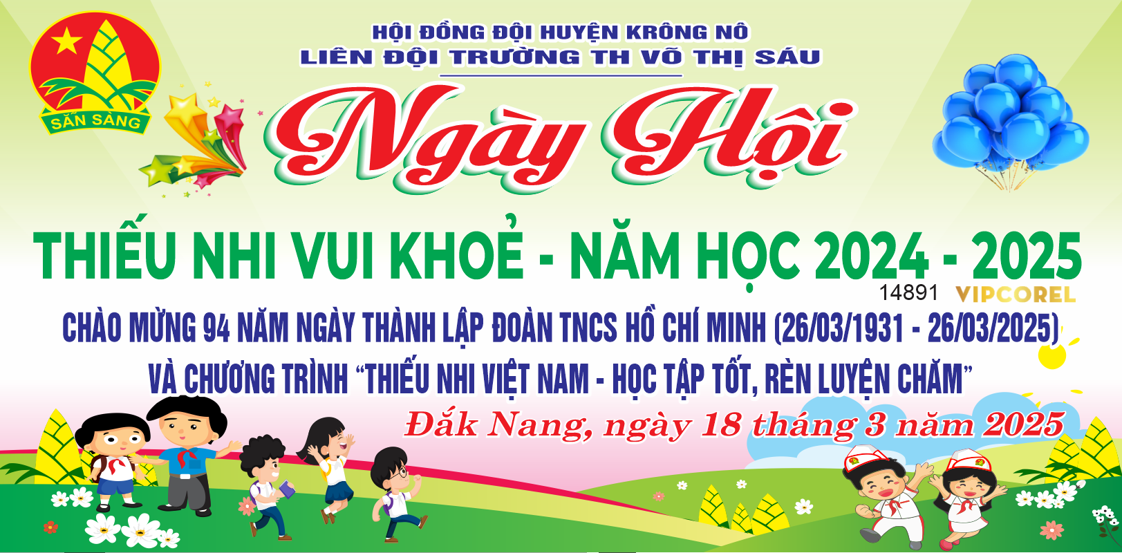 Vector Ngày hội Thiếu nhi vui khỏe 2025 đoàn đội file corel