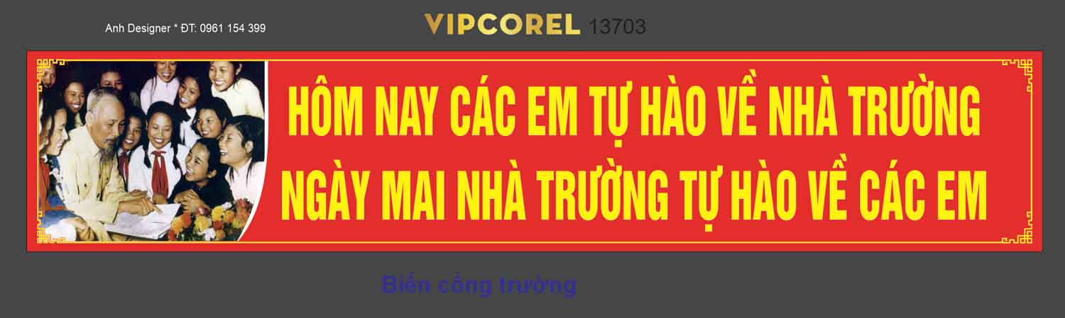 Pano cổng trường “Hôm nay các em tự hào về nhà trường..”