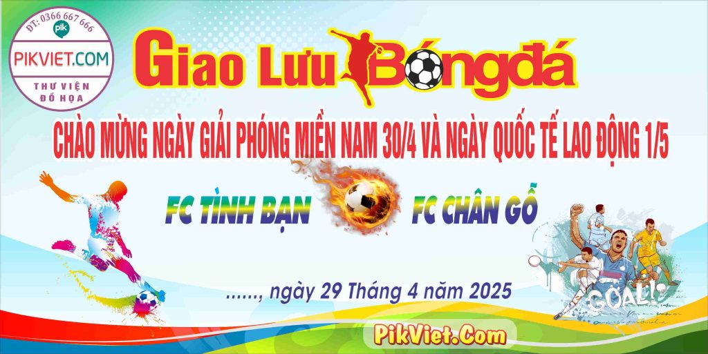 Phông giao lưu bóng đã chào mừng ngày giải phóng miền nam và ngày quốc tế lao động