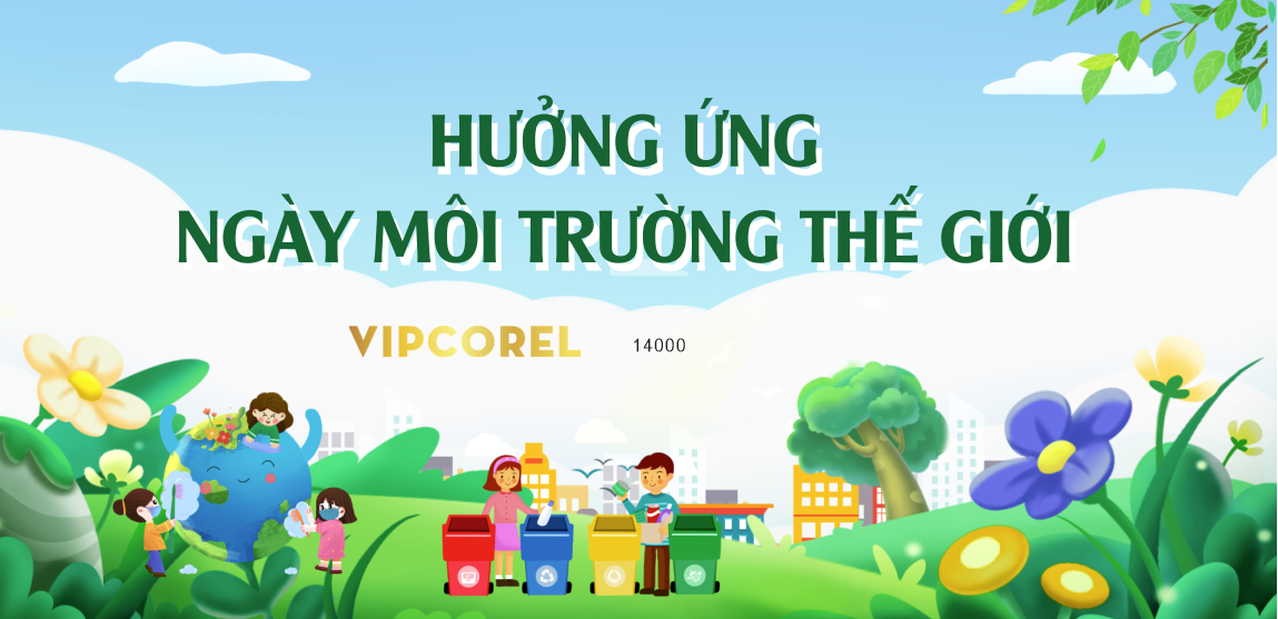 File corel hưởng ứng ngày môi trường thế giới