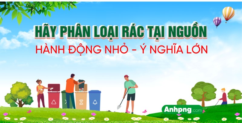 Maket Phông Nền Phân Loại Rác Tại Nguồn – mẫu thiết kế đẹp ý nghĩa