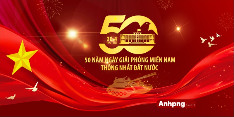 Thiệp Chúc Mừng 30/4 – Ảnh Kỷ Niệm 50 Năm Giải Phóng Miền Nam Đẹp Nhất