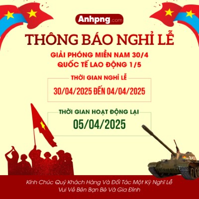 Thông Báo Nghỉ Lễ 30/4 và 1/5 – Mẫu Banner, Maket Thông Báo đẹp