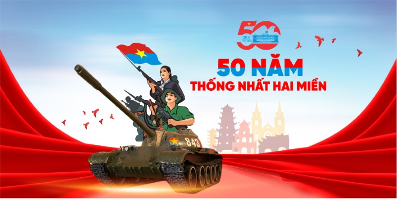 Tranh Cổ Động 30/4 – 50 Năm Giải Phóng Miền Nam Thống Nhất Đất Nước