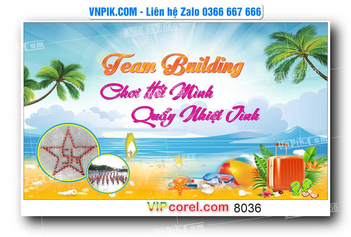 Backdrop Team building chơi hết mình quẩy nhiệt tình