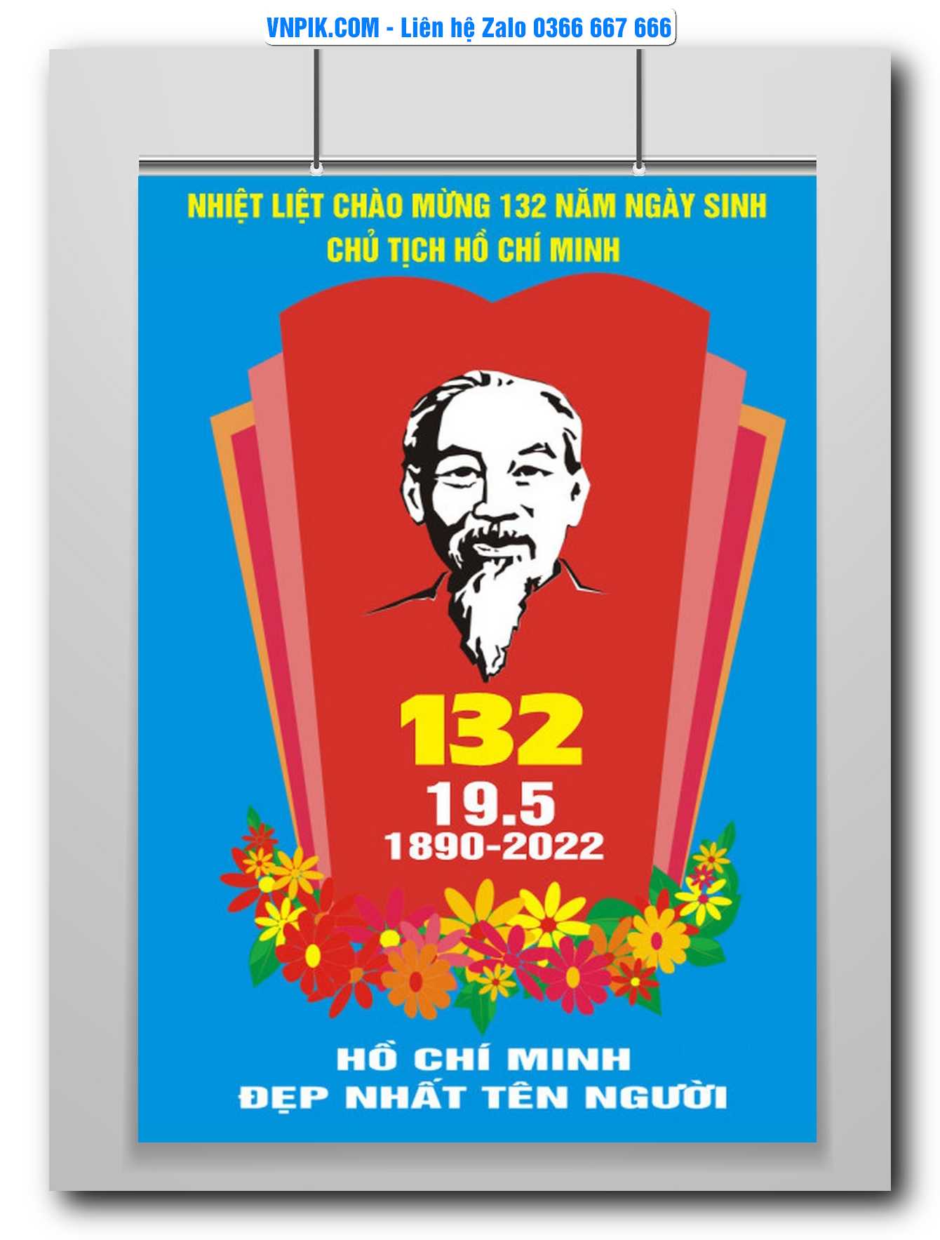 Mẫu Pano Kỷ Niệm 132 Năm Ngày Sinh Chủ Tịch Hồ Chí Minh #4
