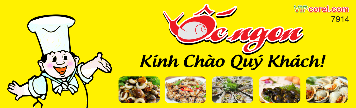 Biển quảng cáo Ốc Ngon – kính chào quý khách