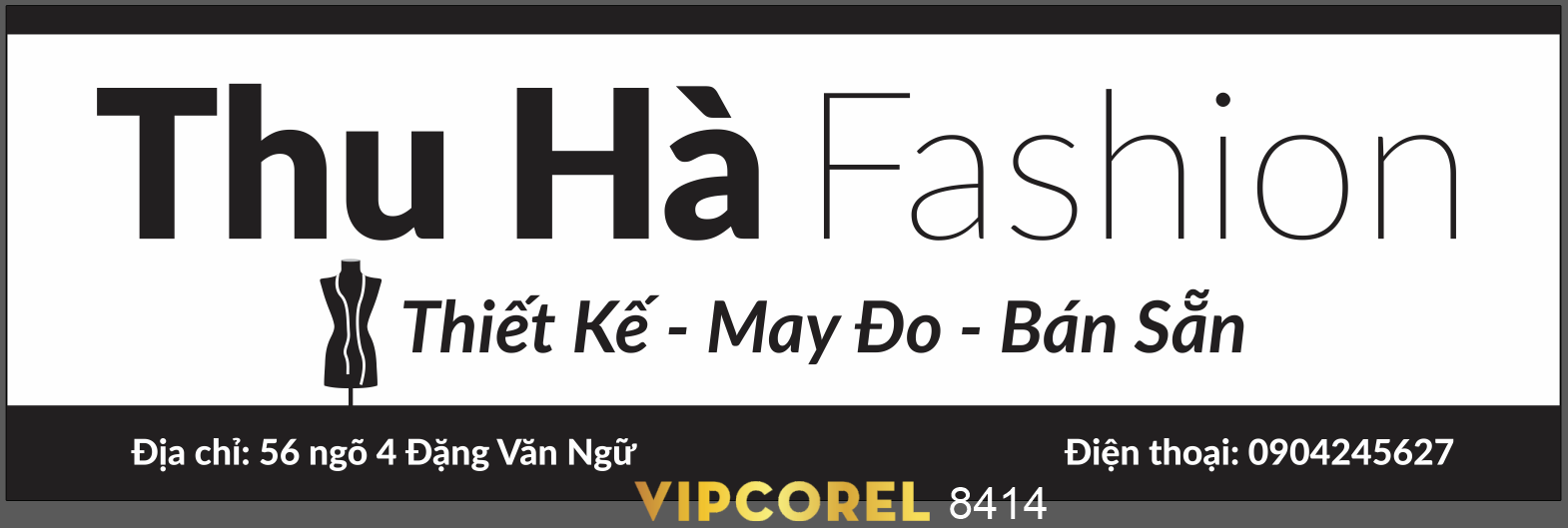 Biển QC Thu Hà Fashion – thiết kế – may đo – bán sẵn