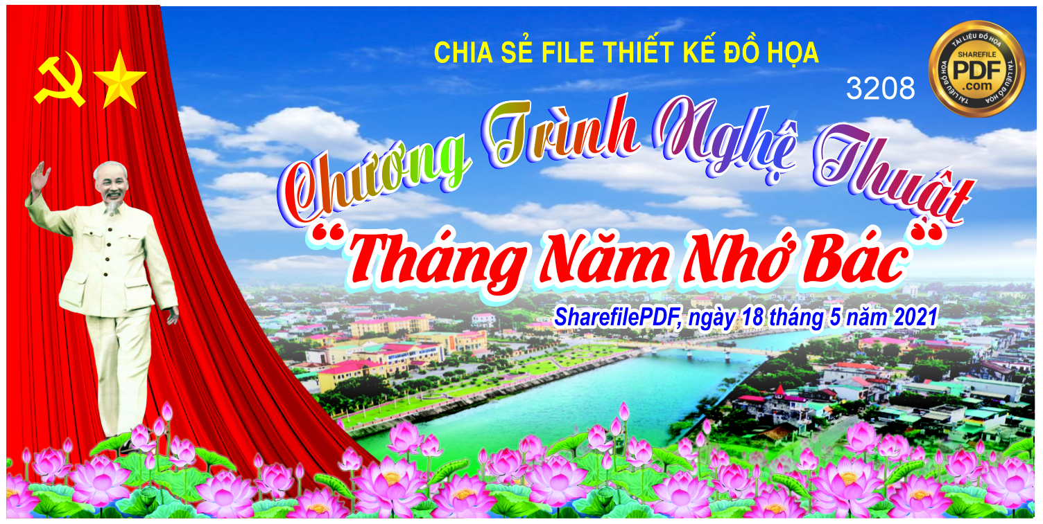 Market chương trình nghệ thuật “Tháng năm nhớ Bác” file Corel