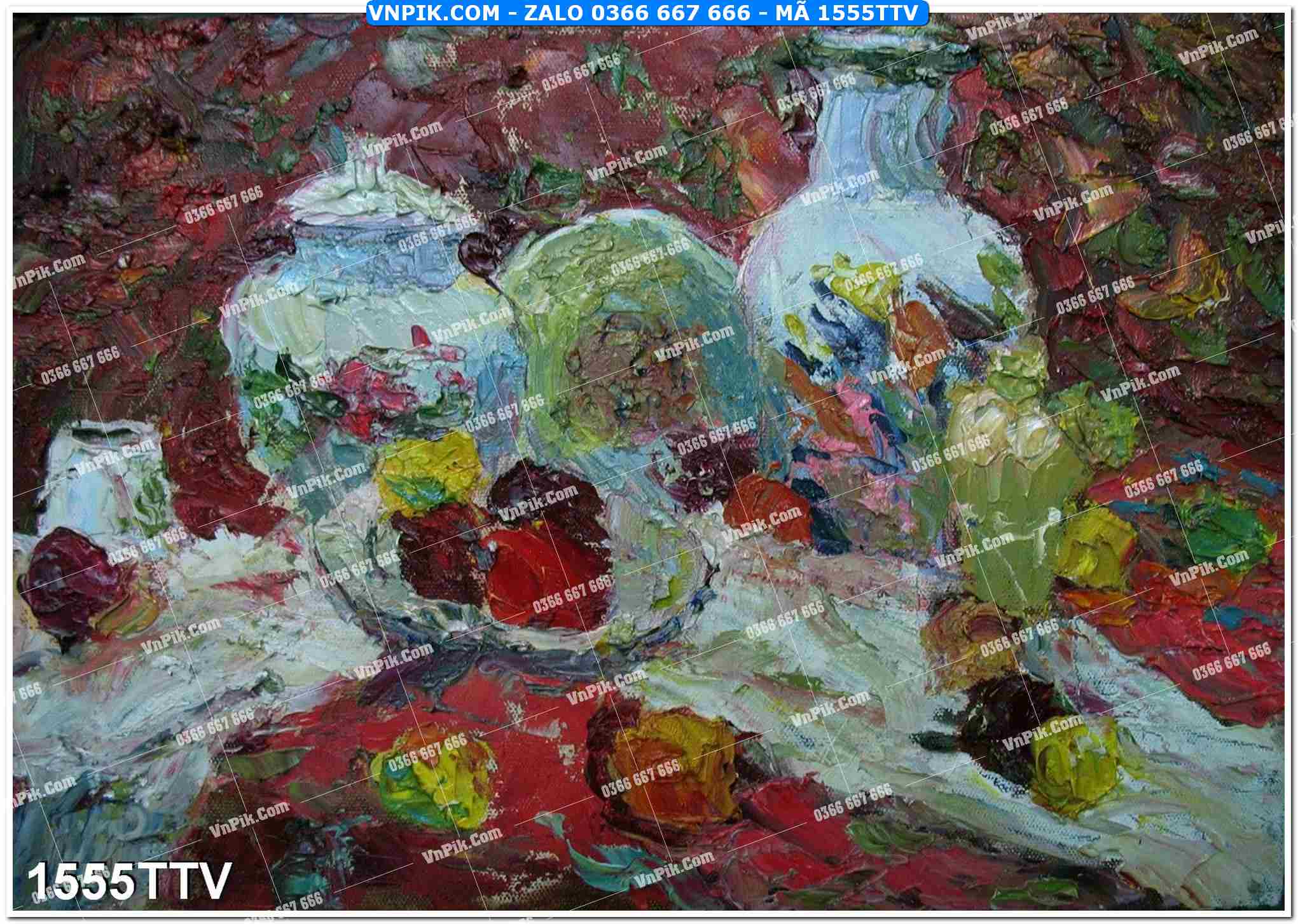 Tranh sơn dầu tĩnh vật hoa quả mã file 1555TTV