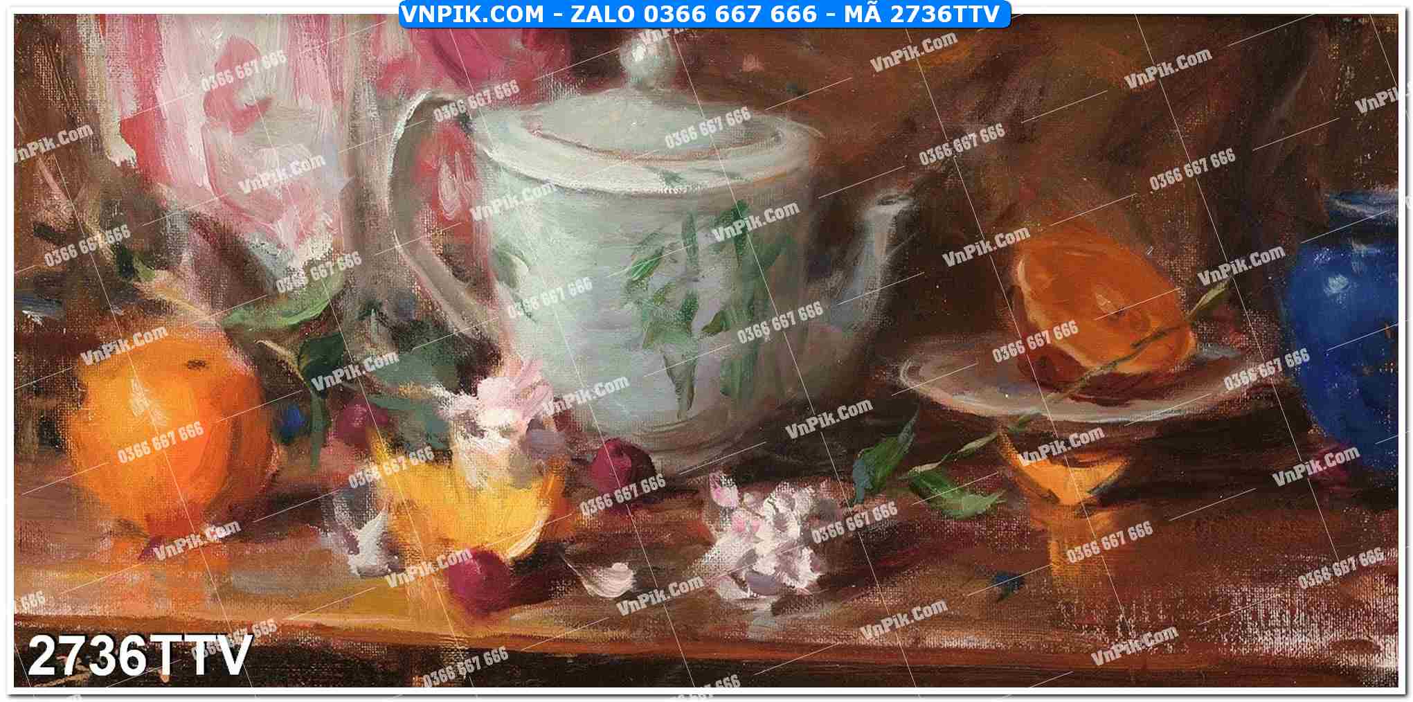 Tranh sơn dầu tĩnh vật hoa quả mã file 2736TTV