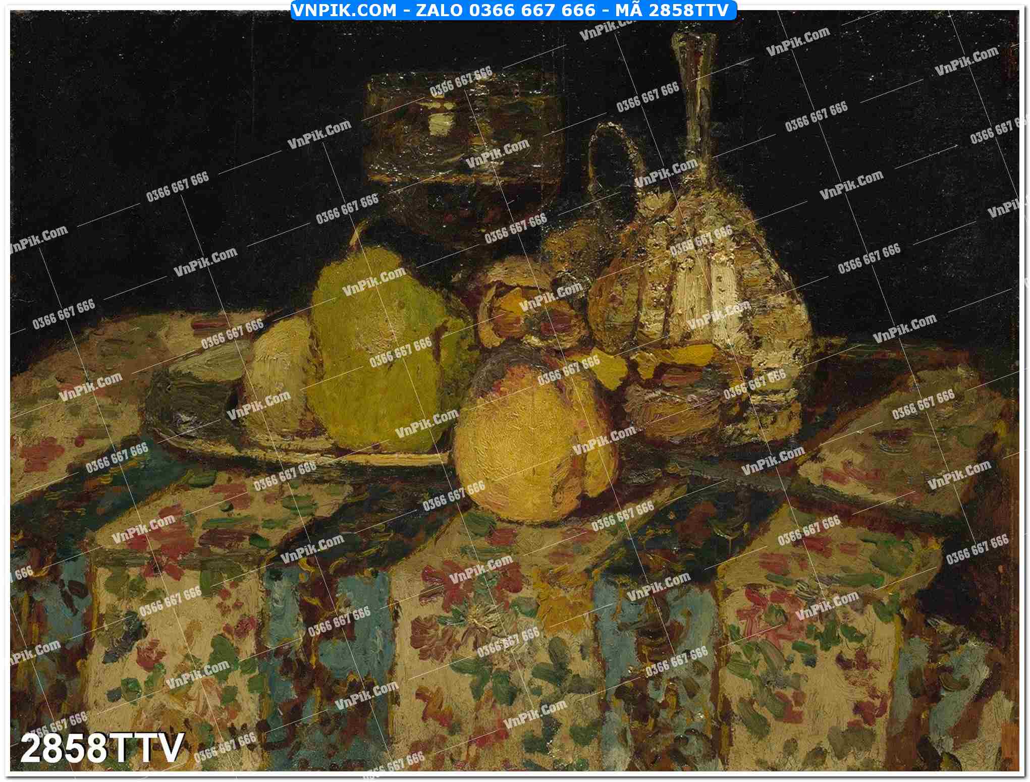 Tranh sơn dầu tĩnh vật hoa quả mã file 2858TTV