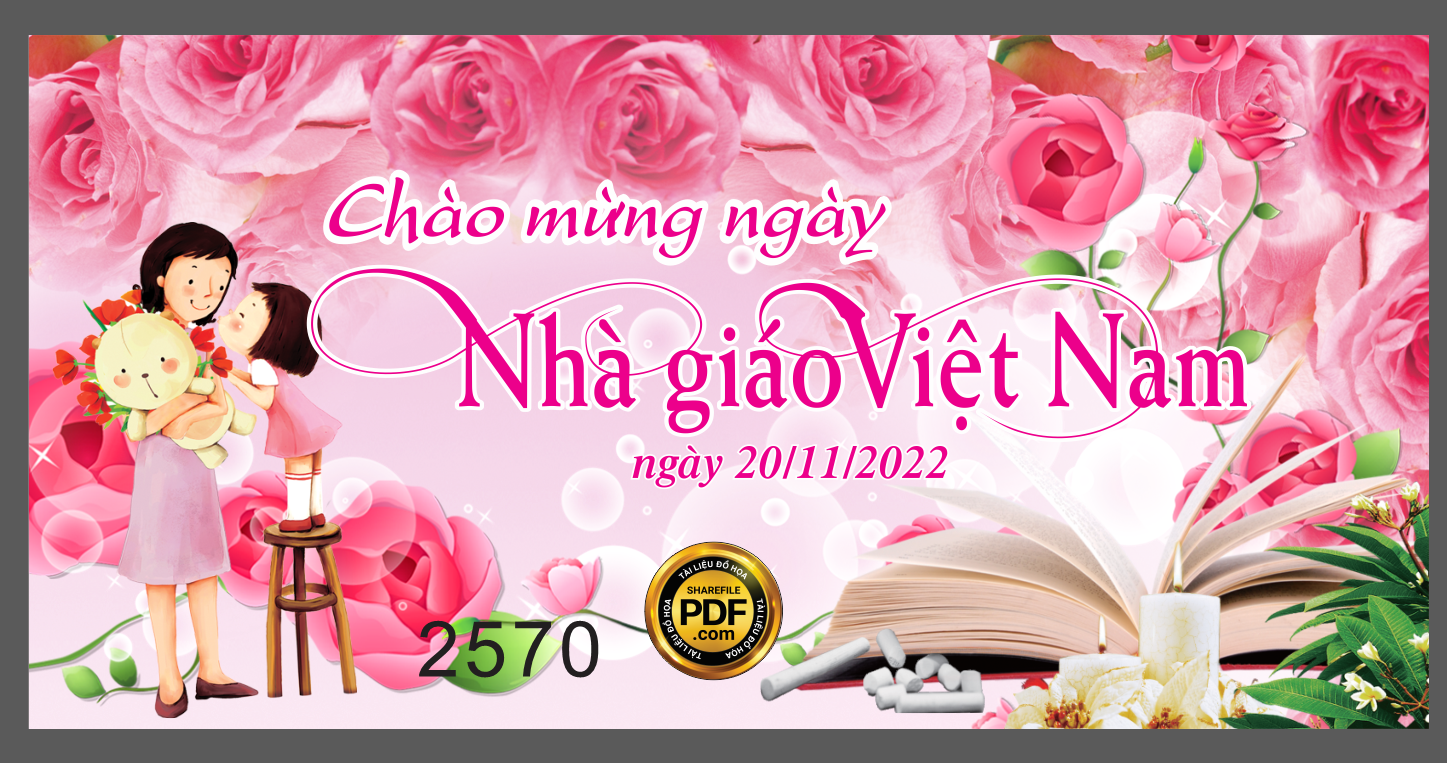 Chào mừng ngày nhà giáo Việt Nam 20/11/2022 file CorelDRAW