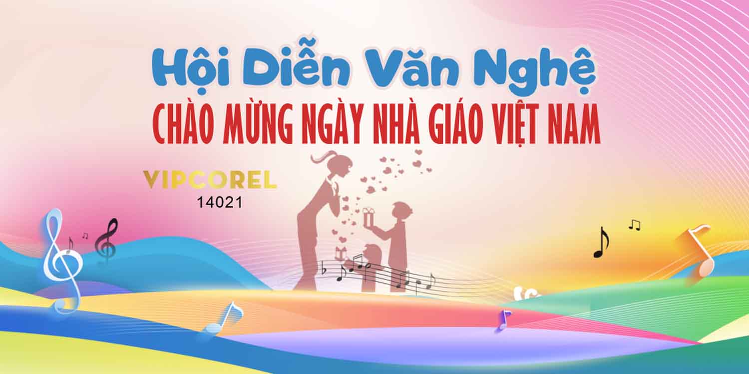 File corel Hội diễn văn nghệ chào mừng ngày 20-11