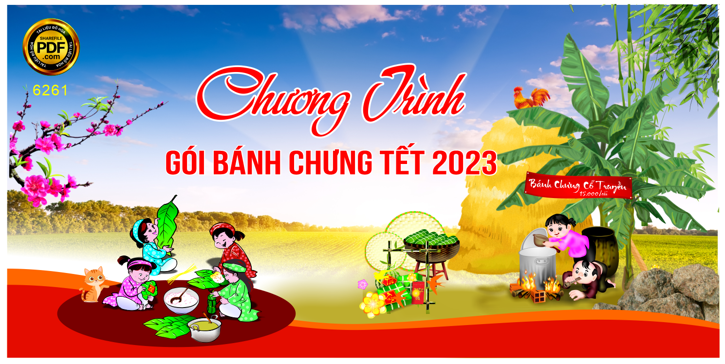 Chương trình Gói bánh chưng tết 2023 #63 file corel