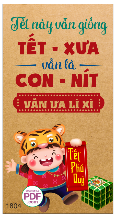 Tết này vẫn giống tết xưa – vẫn là con nít vẫn ưa lì xì #2 file PDF & CDR