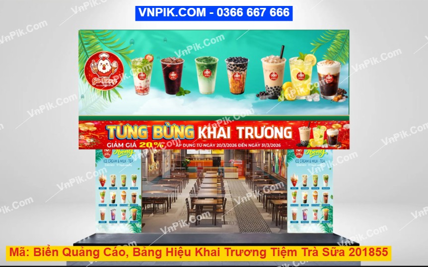 Biển Quảng Cáo, Bảng Hiệu Khai Trương Tiệm Trà Sữa 201855
